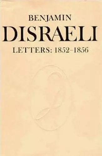 Benjamin Disraeli Letters cover