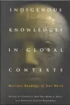 Indigenous Knowledges in Global Contexts cover