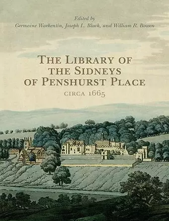 The Library of the Sidneys of Penshurst Place circa 1665 cover