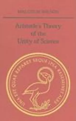 Aristotle's Theory of the Unity of Science cover