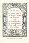 An exhortation to the diligent studye of scripture and An exposition into the seventh chaptre of the pistle to the Corinthians cover