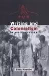 Writing and Colonialism in Northern Ghana cover