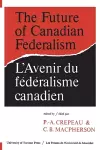 Future of Canadian Federalism cover