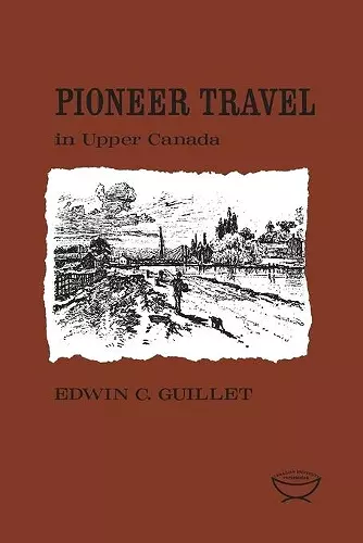 Pioneer Travel in Upper Canada cover