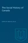 The Social History of Canada cover