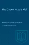 The Queen v Louis Riel cover