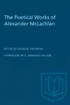 The Poetical Works of Alexander McLachlan cover