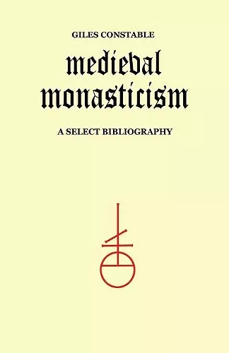 Mediaeval Monasticism cover