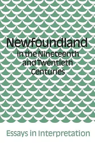 Newfoundland in the Nineteenth and Twentieth Centuries cover