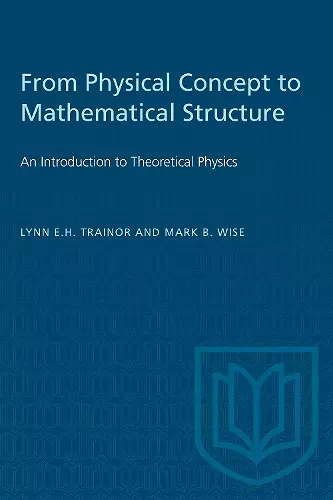 From Physical Concept to Mathematical Structure cover