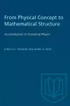 From Physical Concept to Mathematical Structure cover