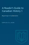 A Reader's Guide to Canadian History 1 cover