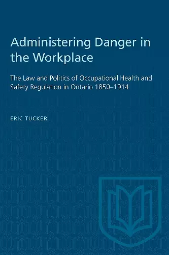 Administering Danger in the Workplace cover