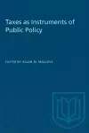 Taxes as Instruments of Public Policy cover