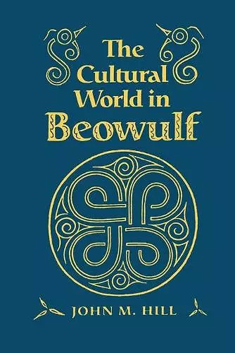 The Cultural World in "Beowulf" cover