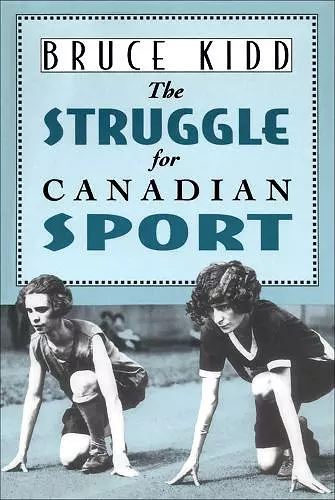 The Struggle for Canadian Sport cover