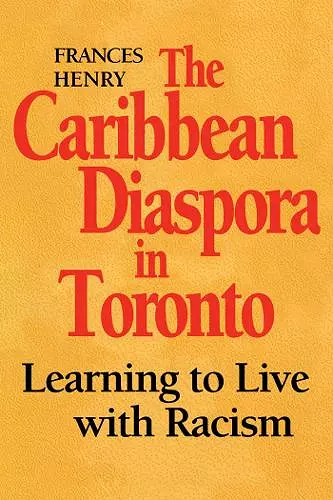 The Caribbean Diaspora in Toronto cover