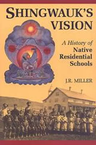 Shingwauk's Vision cover