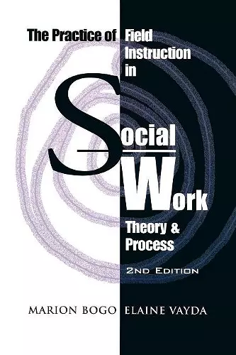 The Practice of Field Instruction in Social Work cover