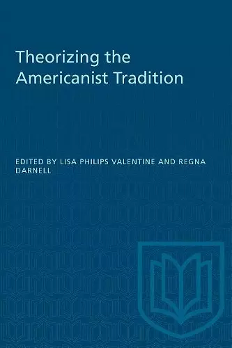 Theorizing the Americanist Tradition cover