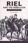 Riel and the Rebellion cover