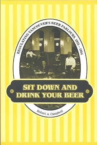 Sit Down and Drink Your Beer cover