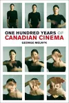 One Hundred Years of Canadian Cinema cover