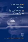 Science and Ethics / La Science et l'Éthique cover