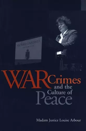 War Crimes and the Culture of Peace cover