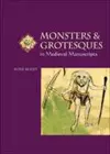 Monsters and Grotesques in Medieval Manuscripts cover