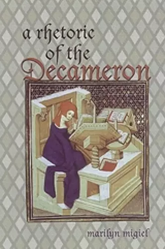 A Rhetoric of the Decameron cover
