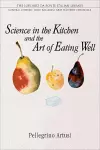 Science in the Kitchen and the Art of Eating Well cover