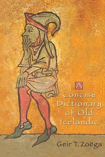 A Concise Dictionary of Old Icelandic cover