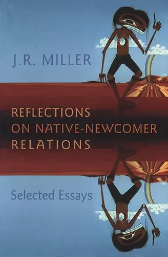 Reflections on Native-Newcomer Relations cover