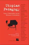 Utopian Pedagogy cover