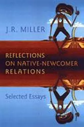 Reflections on Native-Newcomer Relations cover