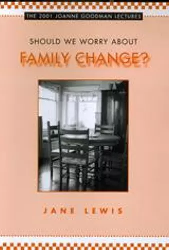 Should We Worry about Family Change? cover