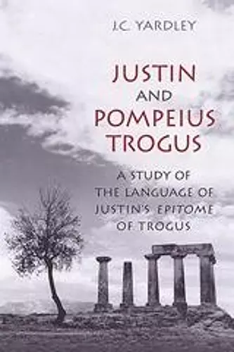 Justin and Pompeius Trogus cover