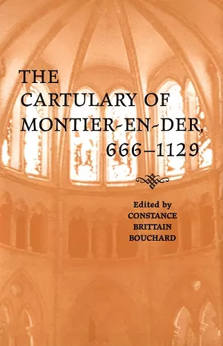 The Cartulary of Montier-en-Der, 666-1129 cover