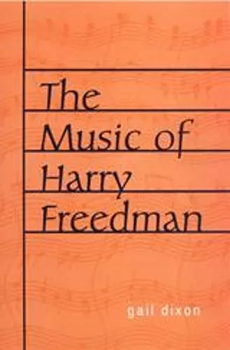 The Music of Harry Freedman cover