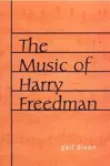 The Music of Harry Freedman cover