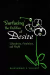 Surfacing the Politics of Desire cover