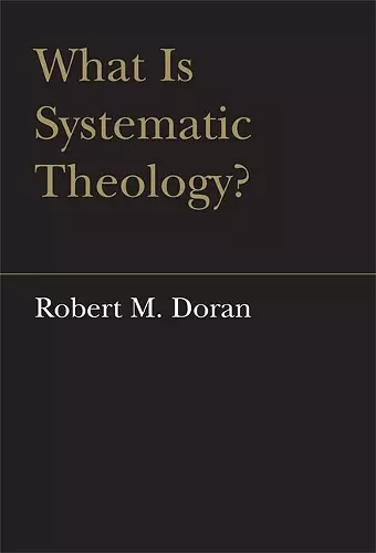 What is Systematic Theology? cover