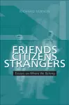 Friends, Citizens, Strangers cover