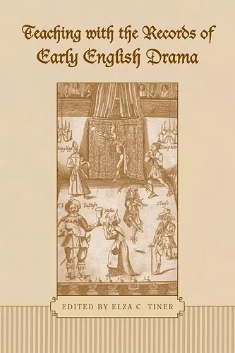 Teaching with the Records of Early English Drama cover