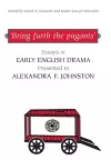 'Bring furth the pagants' cover