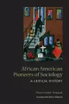 African American Pioneers of Sociology cover