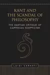 Kant and the Scandal of Philosophy cover