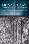 Monarchisms in the Age of Enlightenment cover