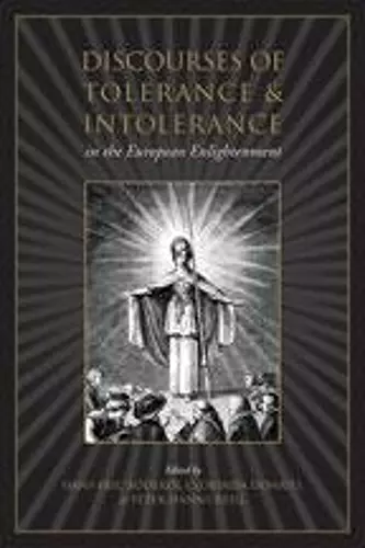 Discourses of Tolerance & Intolerance in the European Enlightenment cover